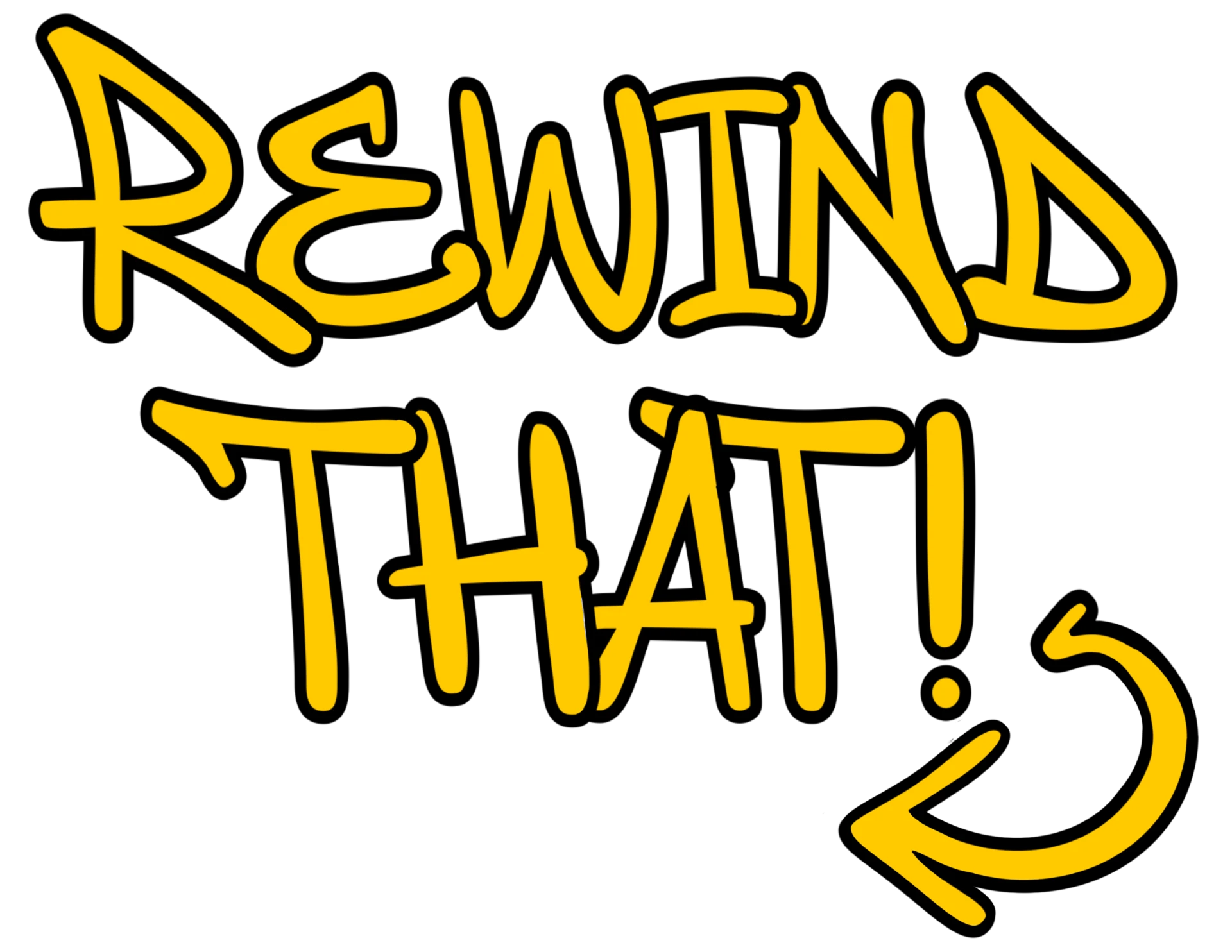 Rewind That!